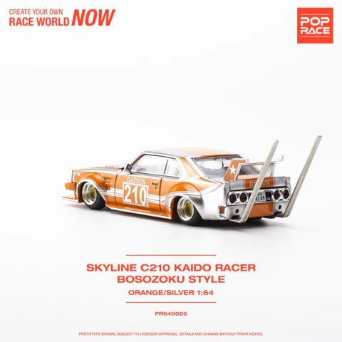 POP RACE 1/64 Skyline C210 Kaido Racer Bosozoku Style