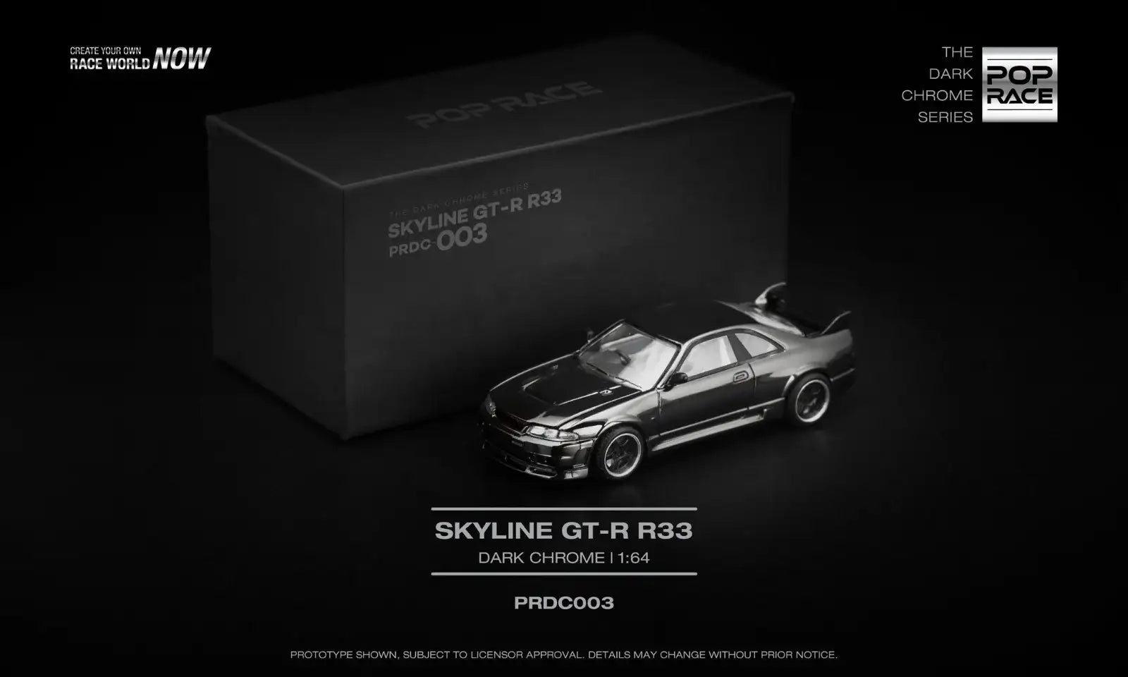POP RACE 1/64 THE DARK CHROME SERIES GTR R33 400R PRDC-003