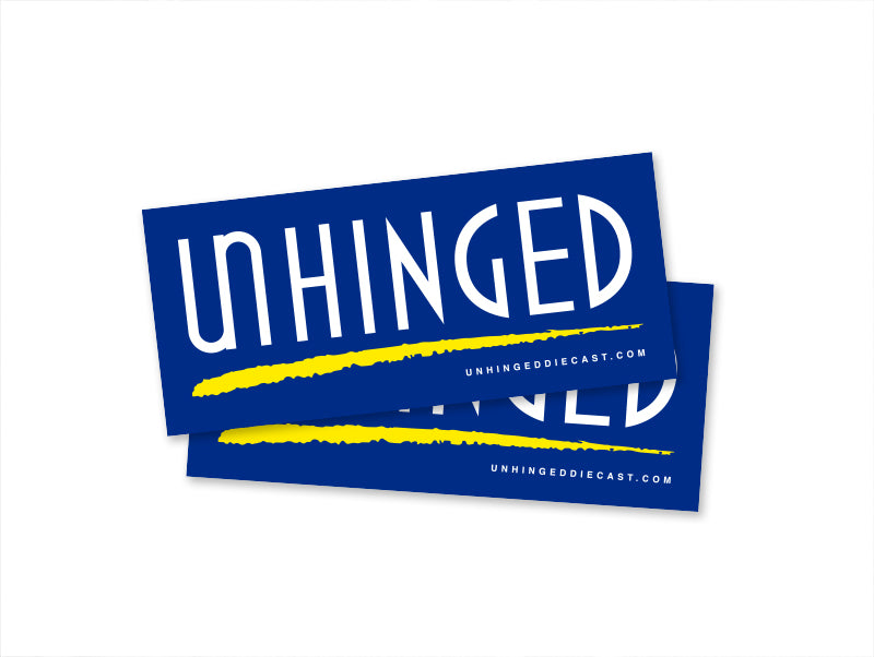 UNHINGED "ENDLESS" tribute sticker
